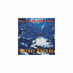 Nick Cave and The Bad Seeds - Murder Ballads [VINYL]