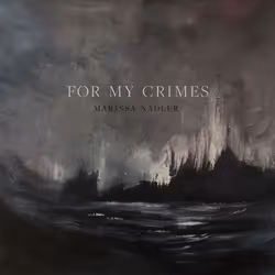 ImportCDs For My Crimes, Americana, CD, Physical media, Adult, 1 discs, 27/09/2018