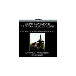 Choral Music of Kodaly Vol. 7 The (Szabo) CD (2003)