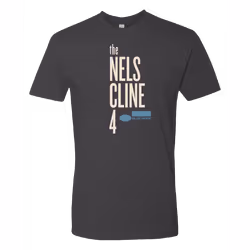 Nels Cline Nels Cline 4 [CHARCOAL] T-shirt S - L