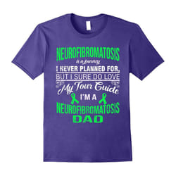 I love my tour guide,i'm a neurofibromatosis dad t shirt-Father's Day - XL