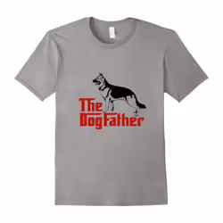 The Dogfather German Shepard I Love My Pet Funny Tee Shirt-Father's Day - XXL