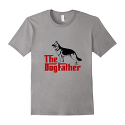 The Dogfather German Shepard I Love My Pet Funny Tee Shirt-Father's Day - XXL