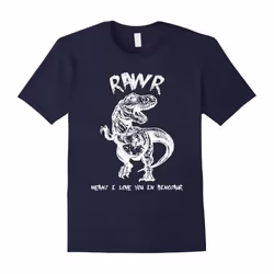 Funny Dinosaur T-Shirt Rawr Means I Love You In Dinosaur-Father's Day - S