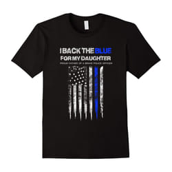 Men's I Back The Blue for My Daughter thin blue line police dad-Father's Day - XXL