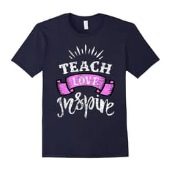 Teach Love Inspire Shirt Distressed Teaching Shirt-Father's Day - M