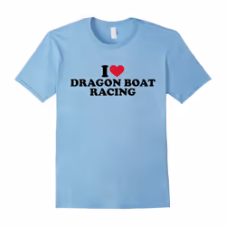 I love Dragon boat racing T-Shirt-Father's Day - XL