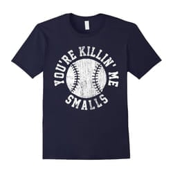 You're Killing Me Smalls Shirt Dad: Grunge Softball-Father's Day - XL