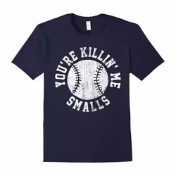 You're Killing Me Smalls Shirt Dad: Grunge Softball-Father's Day - XXL