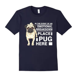 Place Pug here Shirt Pug Lover Gift Tee Funny Pet Dog Owners tshirt Pug T-Shirt-Father's Day - L