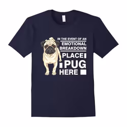 Place Pug here Shirt Pug Lover Gift Tee Funny Pet Dog Owners tshirt Pug T-Shirt-Father's Day - XXL