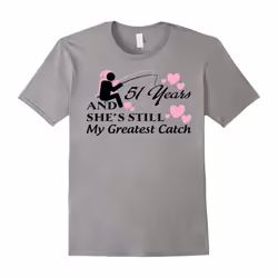 Fishing Shirt â 51st Wedding Anniversary Gifts Shirt-Father's Day - S