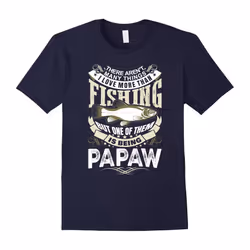 Men's I Love Fishing But more than that I Love Being Papaw T Shirt-Father's Day - XXL