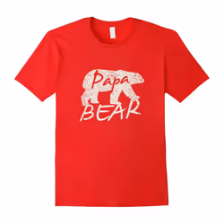 Papa Bear T Shirt for Dads, Fathers â Father's Day Gift-Father's Day - XL
