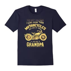 Grandpa T Shirt â I Love More Than MotorcyFather's Dayes T Shirt-Father's Day - XL