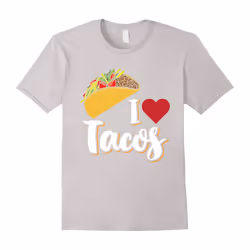 I Love Tacos T-Shirt-Father's Day - S