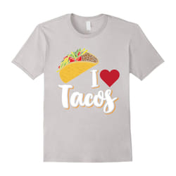 I Love Tacos T-Shirt-Father's Day - S