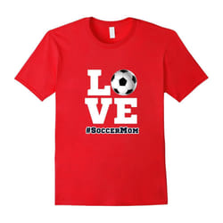 Soccer Mom â Love Sports Mom Tee's Love Soccer Mom proud mom-Father's Day - L