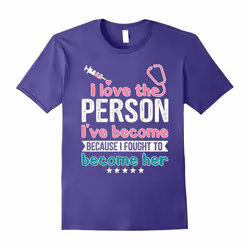 I love the person i've become because i fought to become her-Father's Day - L