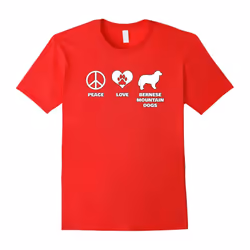 Peace Love Bernese Mountain Dog Funny Dog Lover T-Shirt-Father's Day - S