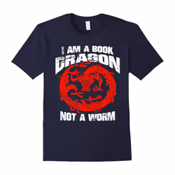 I Am a Book Dragon Not a Bookworm t shirt Gift Tee for Readers Funny Book Lover T-Shirt-Father's Day - M