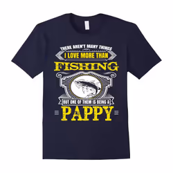 Men's Papa shirt: I LOVE BEING PAPPY MORE THAN FISHING papa gifts-Father's Day - XXL
