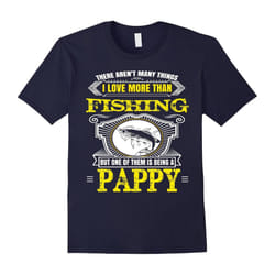 Men's Papa shirt: I LOVE BEING PAPPY MORE THAN FISHING papa gifts-Father's Day - XXL