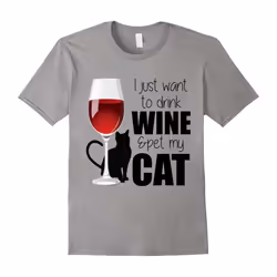Drink Wine & Pet My Cat T Shirt, Cat Lover Shirt, Funny Wine-Father's Day - M
