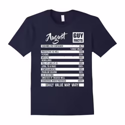 August Guy Facts T-shirt Born In August Birthday Gifts-Father's Day - M