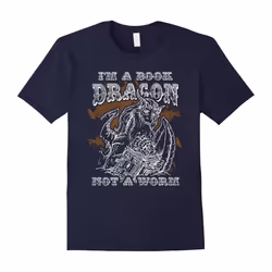 I Am A Book Dragon Not A Worm Funny Book Lover Gift T-Shirt-Father's Day - M
