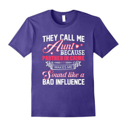 They Call Me Aunt Family Gift T-Shirt-Father's Day - XL