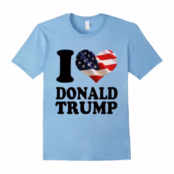 I Love Donald Trump Tshirt-Father's Day - XXXL