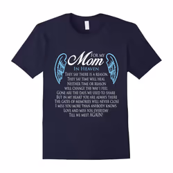 My Mom Is In Heaven â Mother Memorial T-Shirt Sympathy Gifts-Father's Day - XXXL