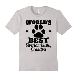 Men's World's Best Siberian Husky Grandpa Dog Lover T-Shirt-Father's Day - XXL
