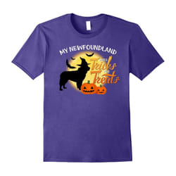 My Newfoundland Does Trick For Treats Funny Dog Lover Tee-Father's Day - XL