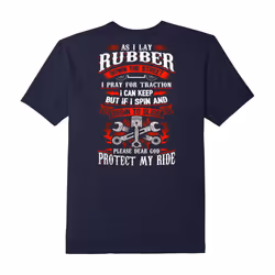 As I Lay Rubber Down The Street T-Shirts Mechanic Gifts-Father's Day - L