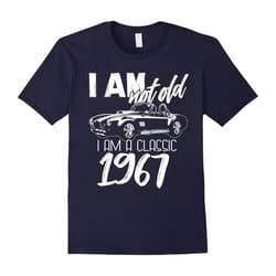 50 Years old Gifts Father's Dayassic 1967- Funny 50th Birthday T-Shirt-Father's Day - L