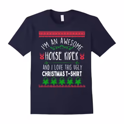 I'm a horse rider and I love this ugly Christmas t-shirt-Father's Day - M