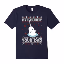 Bye Buddy Hope You Find Your Dad T-Shirt-Father's Day - S