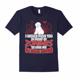 Old English Sheepdog and Zombies Halloween Gifts T Shirt-Father's Day - S