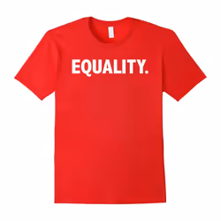 Equality T-Shirt | Peace, Love, Unity, Equal Rights For All-Father's Day - XL