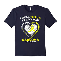 Sarcoma Awareness T Shirt â I Wear Yellow For My Dad-Father's Day - XXXL