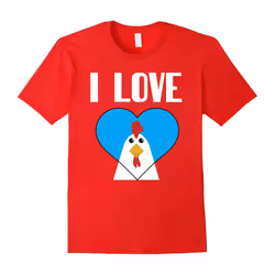 Aw Cute Chicken Shirts: I Love Chicken T-shirt lady of laday-Father's Day - M