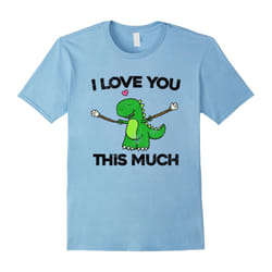 I Love You This Much T-Rex T Shirt Funny Graphic Valentine's-Father's Day - XL