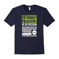 Computer Geeks TShirt Nerd Science Programmer Tech Top Gifts-Father's Day - M