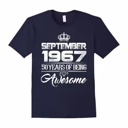 September 1967 50th Birthday Gifts 50 yrs old Bday T-shirt-Father's Day - XXL