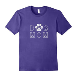 Dog Mom Life Funny Dog Lover T shirt-Father's Day - XXXL