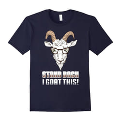 Goat Shirt Funny Stand Back I Goat This Tee For Goat Lovers-Father's Day - L