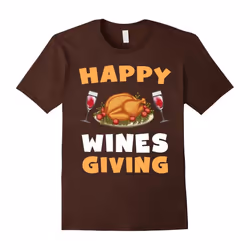 Happy Winesgiving Wine Lovers Drinking Thanksgiving Shirt-Father's Day - M