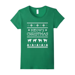 Have a Meowy Christmas Ugly Green T-Shirt for Cat Lovers-Father's Day - XXXL